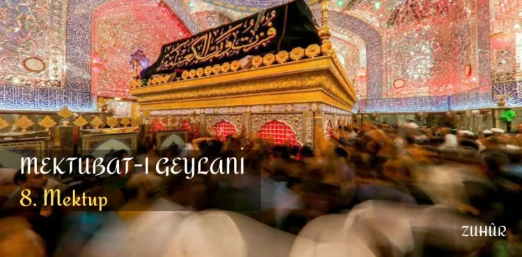 Mektubat-ı Geylani -8. Mektup